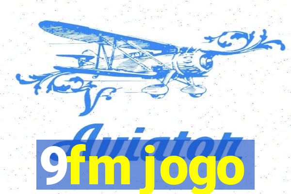9fm jogo